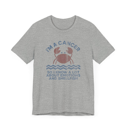 I'm A Cancer Tee