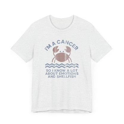 I'm A Cancer Tee